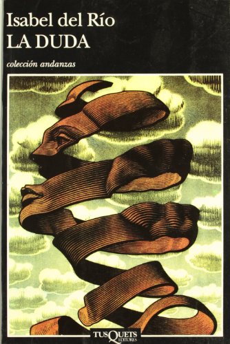 La duda: 249 (Andanzas)