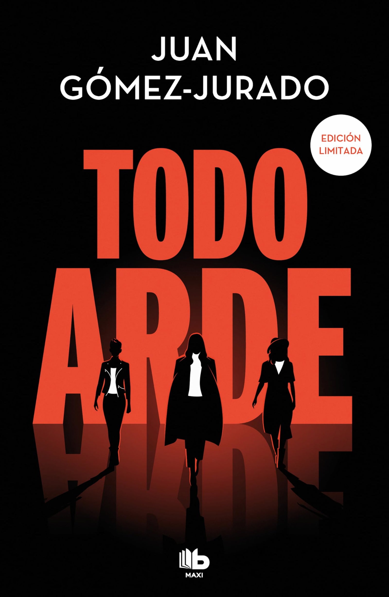 Todo arde (edición limitada): 1 (Ficción)