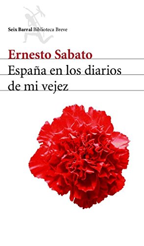 España en los diarios de mi vejez: 1 (Biblioteca Breve)