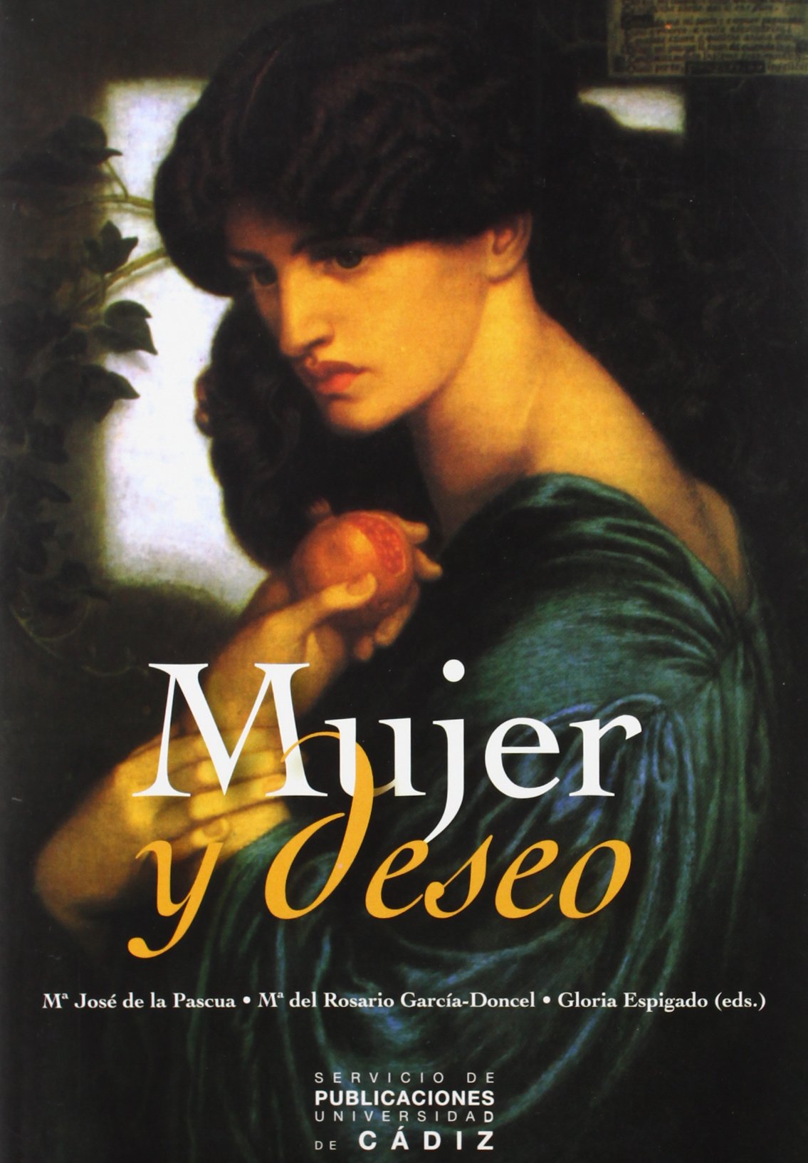 Mujer y deseo.: Representaciones y práctica de vida