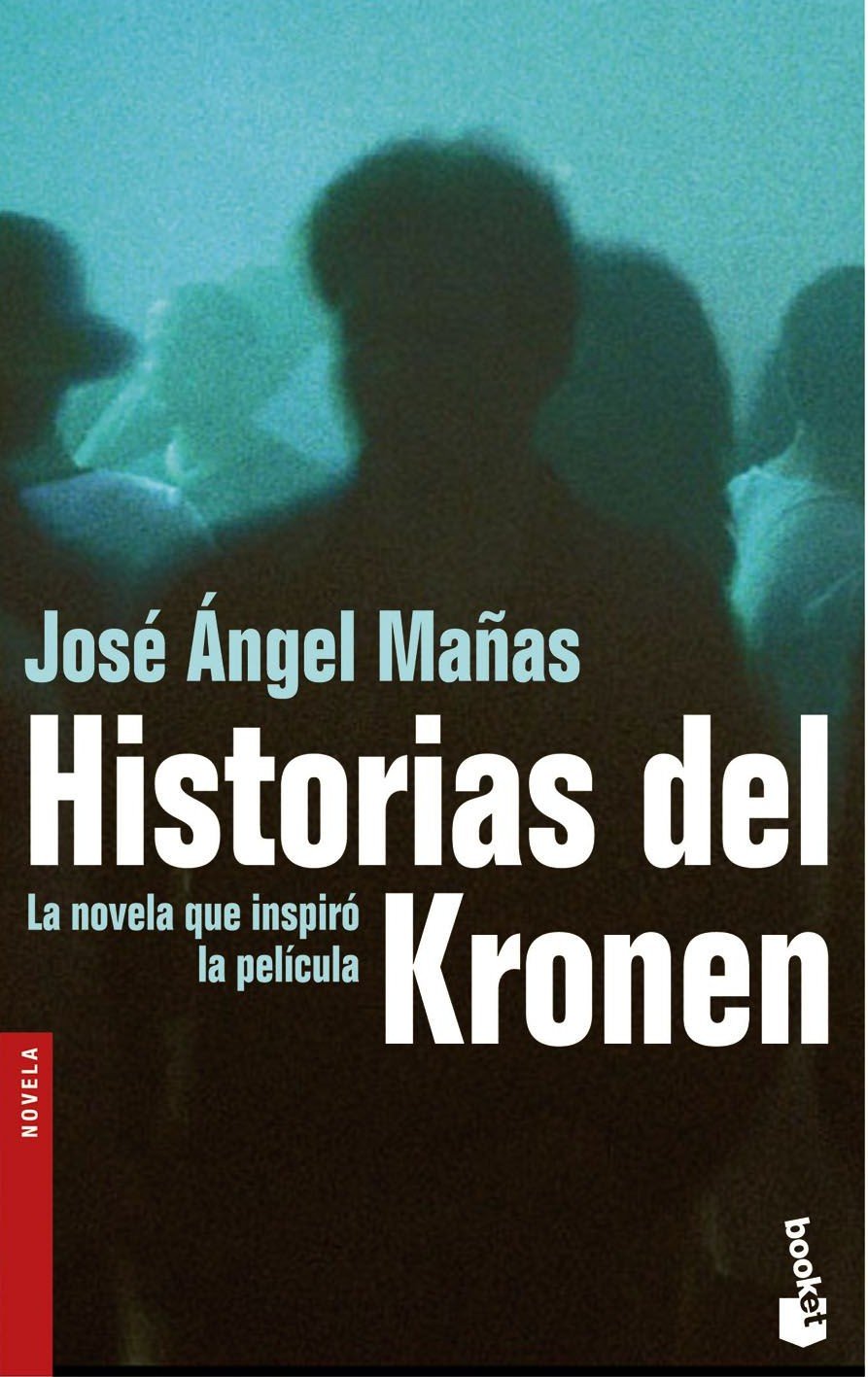 Historias del Kronen: 1 (Novela)
