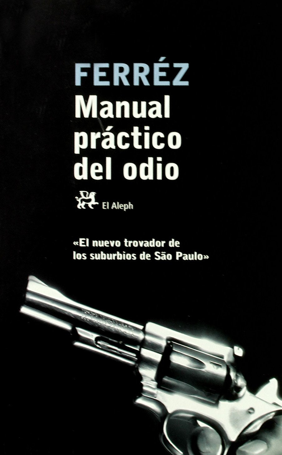 Manual Practico del Odio