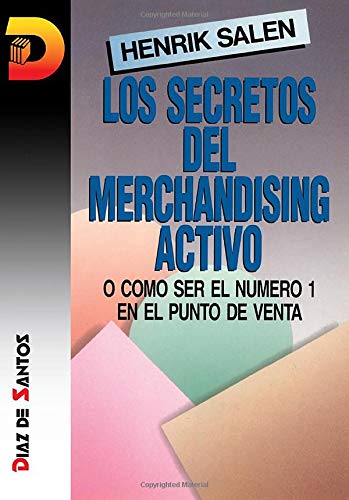 Los Secretos Del Merchandising Activo (SIN COLECCION)