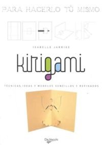 Kirigami (Para Hacerlo Tu Mismo)
