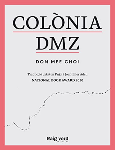Colònia DMZ (Fora de col·lecció)