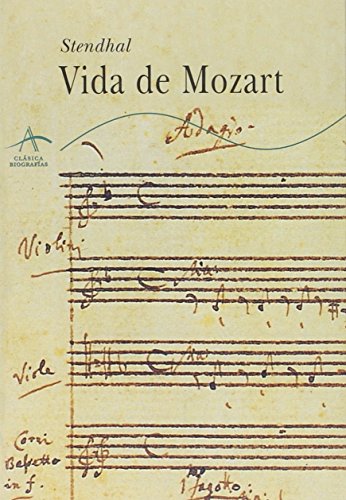 Vida de Mozart (Clásica Biografías)