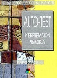 Auto-Test / Self-Test: Interpretacion Practica / Practical Interpretation (Obras de Psicologia / Psychology Works)