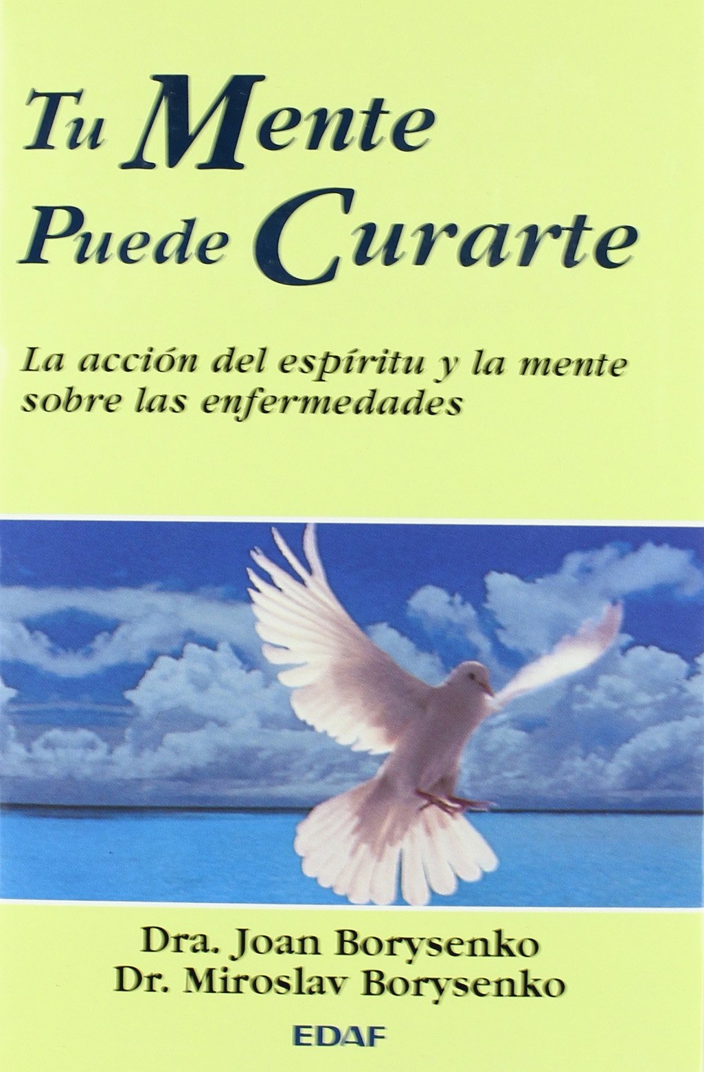 Tu Mente Puede Curarte (Nueva Era)