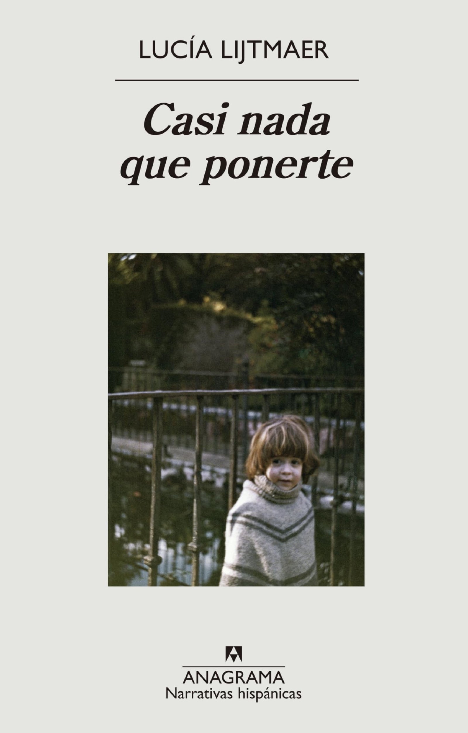 Casi nada que ponerte (Narrativas hispánicas)