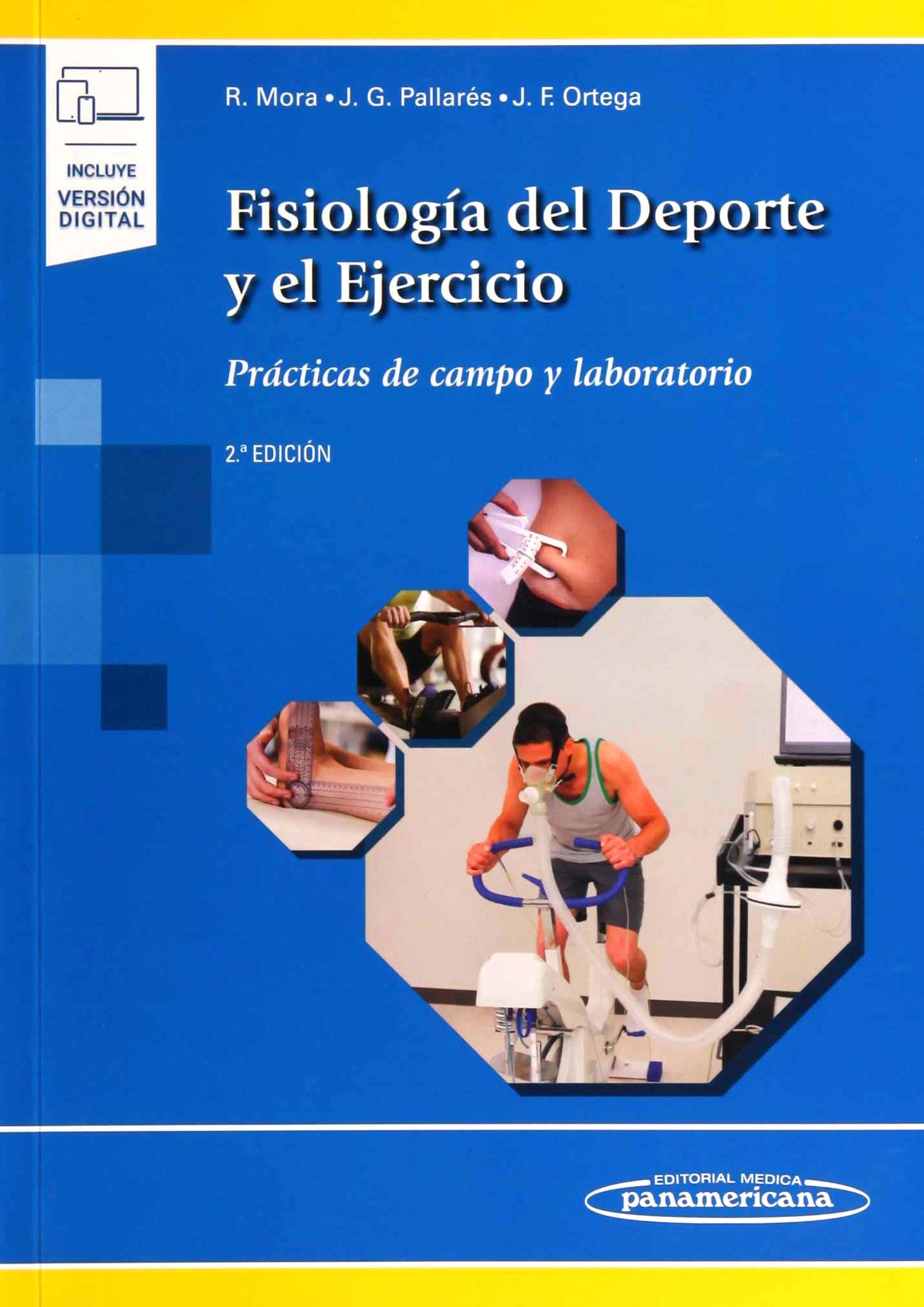 Fisiología Del Deporte y El Ejercicio: Prácticas De campo y Laboratorio. 2ª Edición (incluye versión digital)