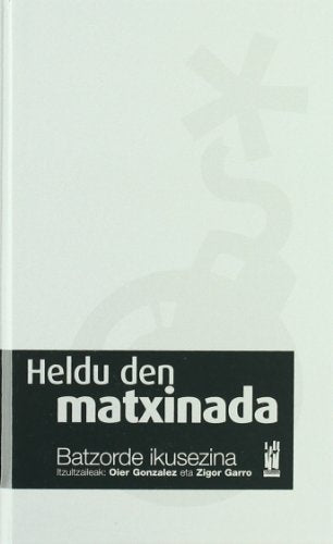 Heldu den matxinada (AMAIUR)