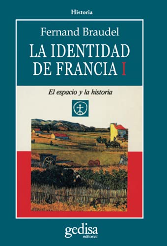 La identidad de Francia i: 1 (SIN COLECCION)