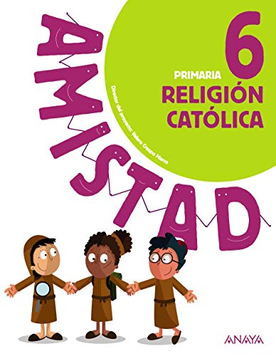 Religión Católica 6. (Amistad) - 9788469856345