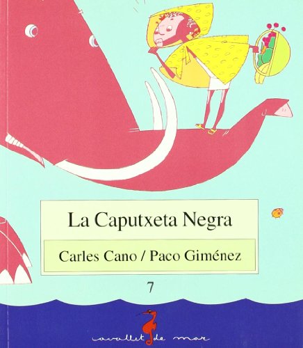 La caputxeta negra: 7 (Cavallet de mar)
