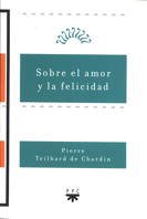 Sobre el amor y la felicidad: 2 (Sembradores)