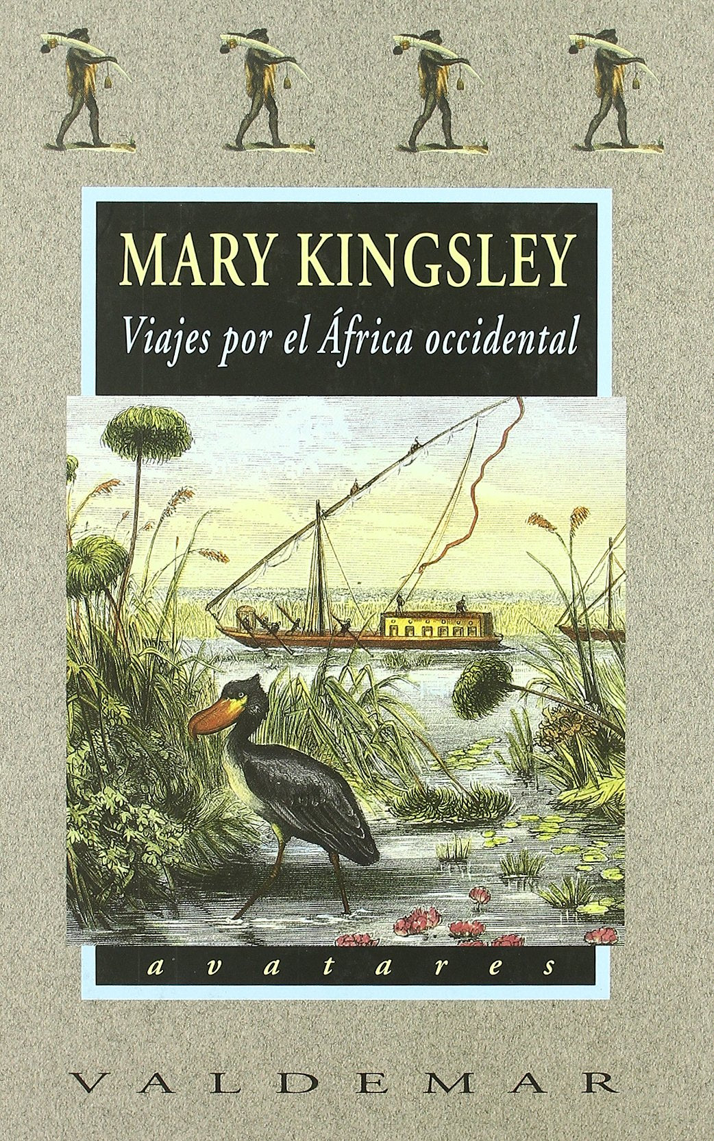 Viajes por el África Occidental (Avatares)