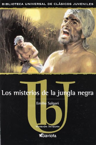 Los misterios de la Jungla Negra (Biblioteca universal de clásicos juveniles)