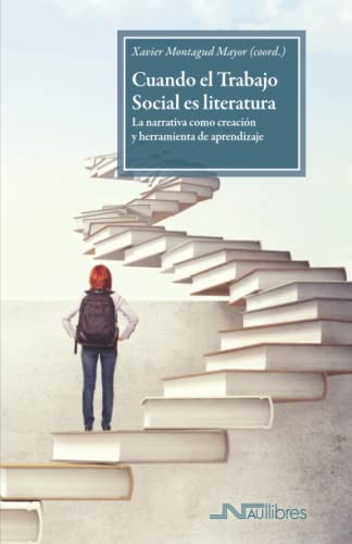 Cuando el Trabajo Social es literatura