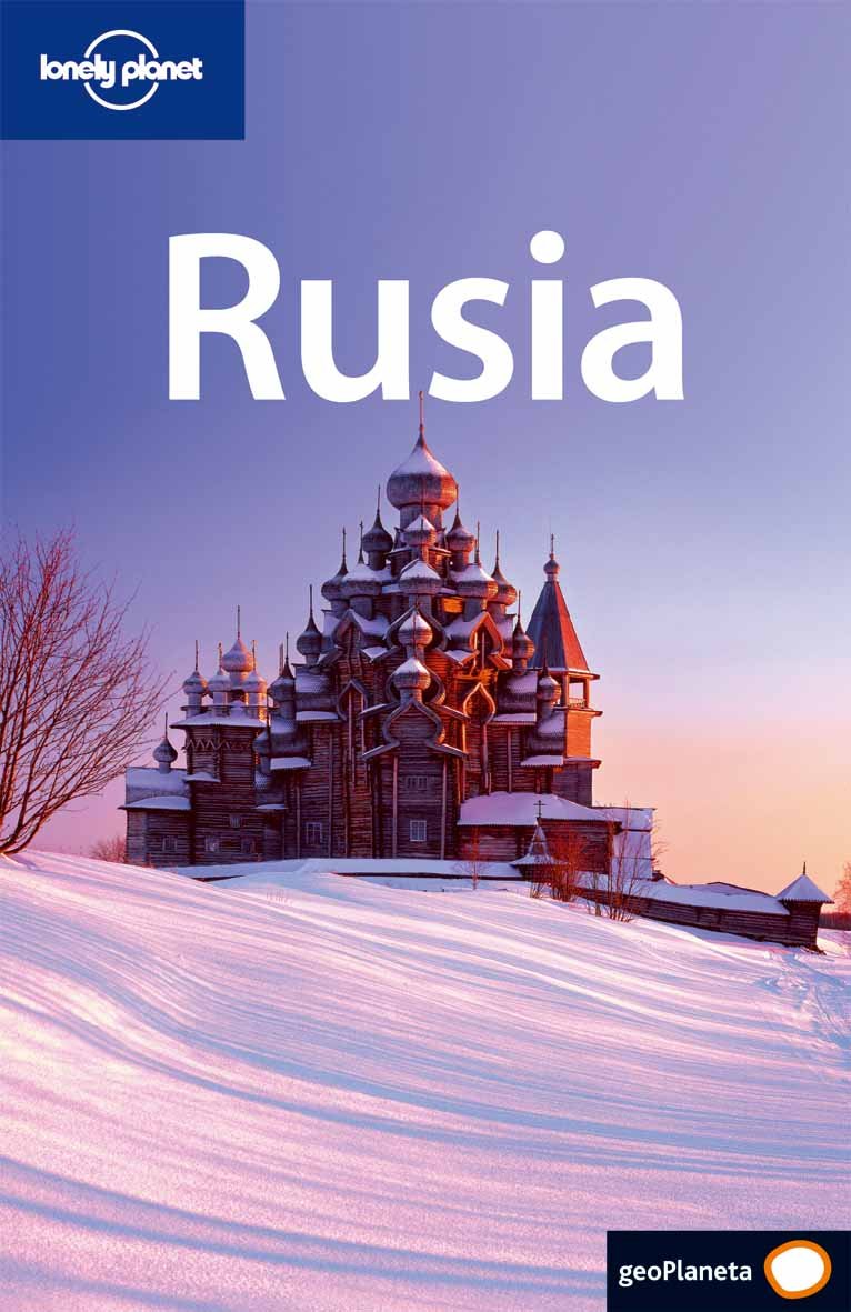 Rusia: 1 (Guías de País Lonely Planet)