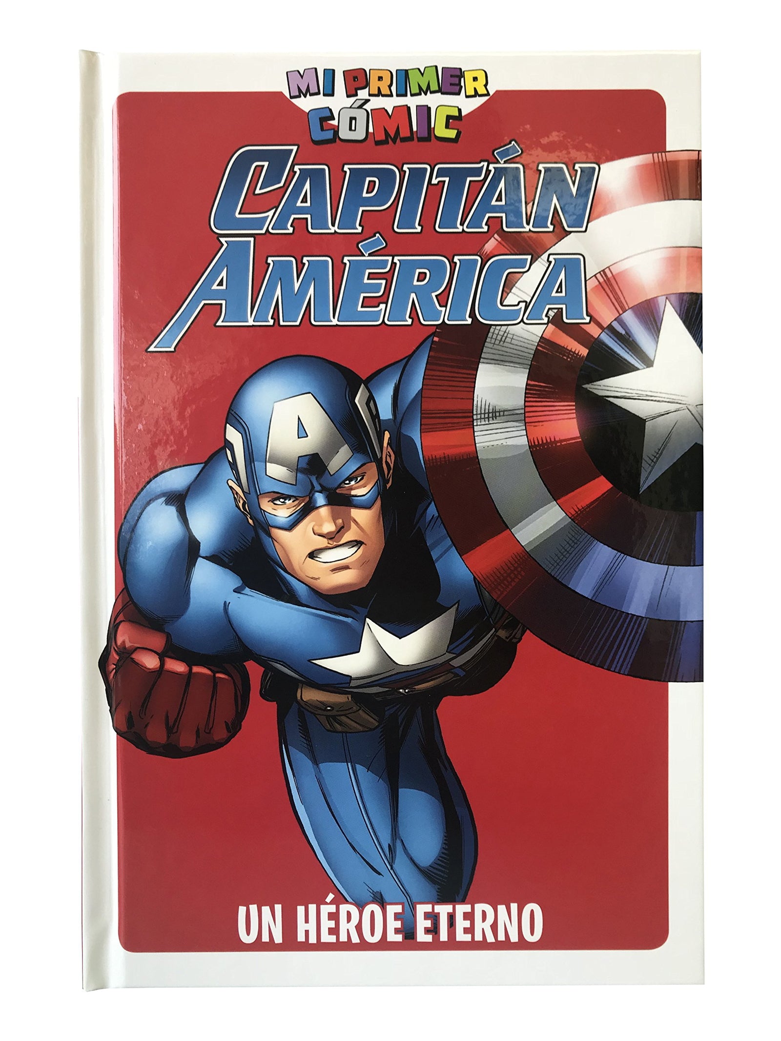 MI PRIMER CÓMIC - CAPITÁN AMÉRICA - UN HÉROE ETERNO