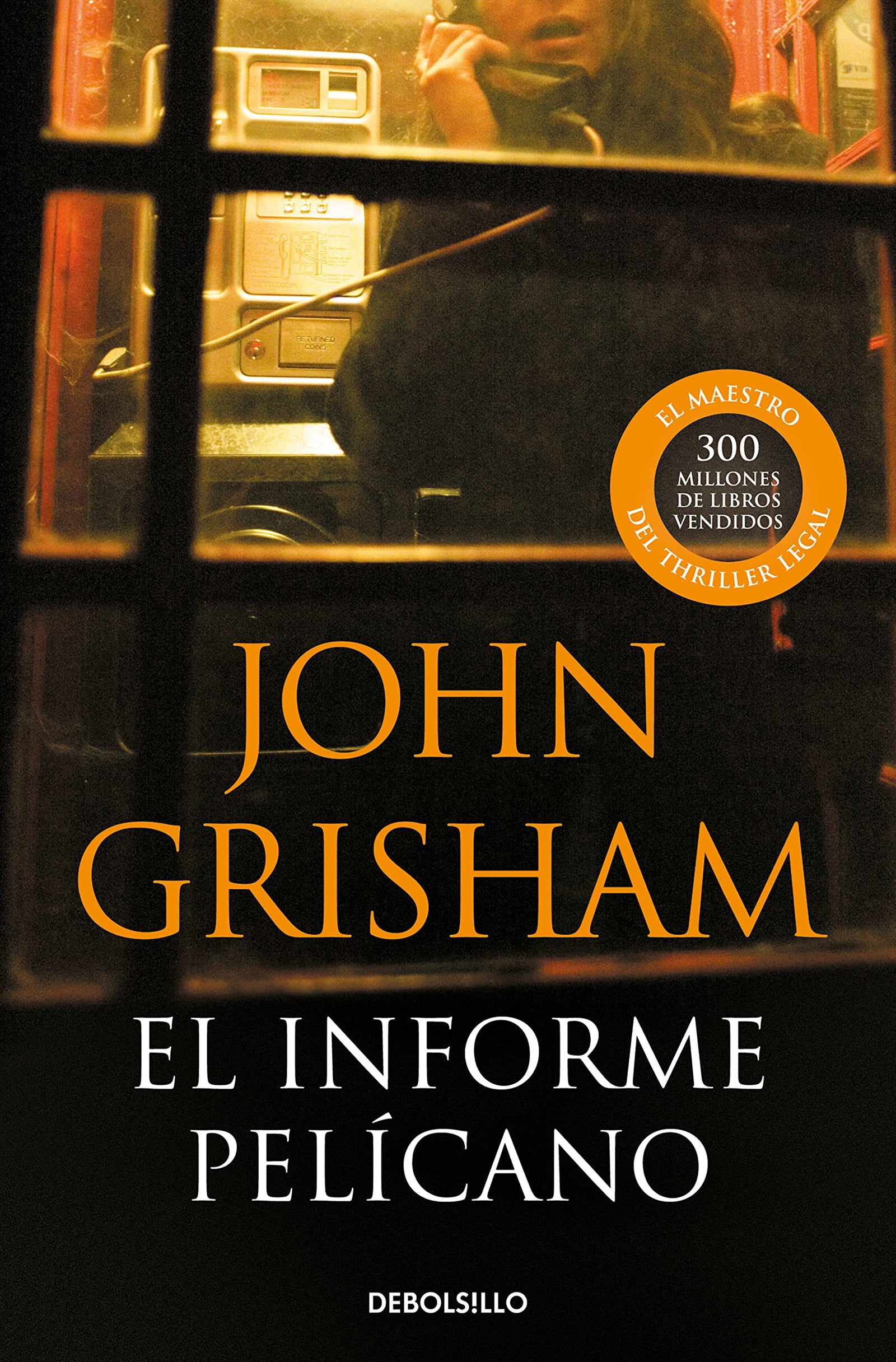 El informe pelícano (Best Seller)
