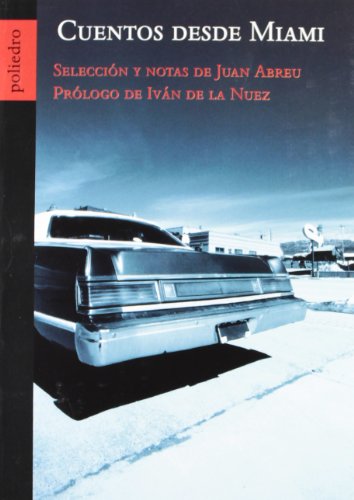 Cuentos Desde Miami