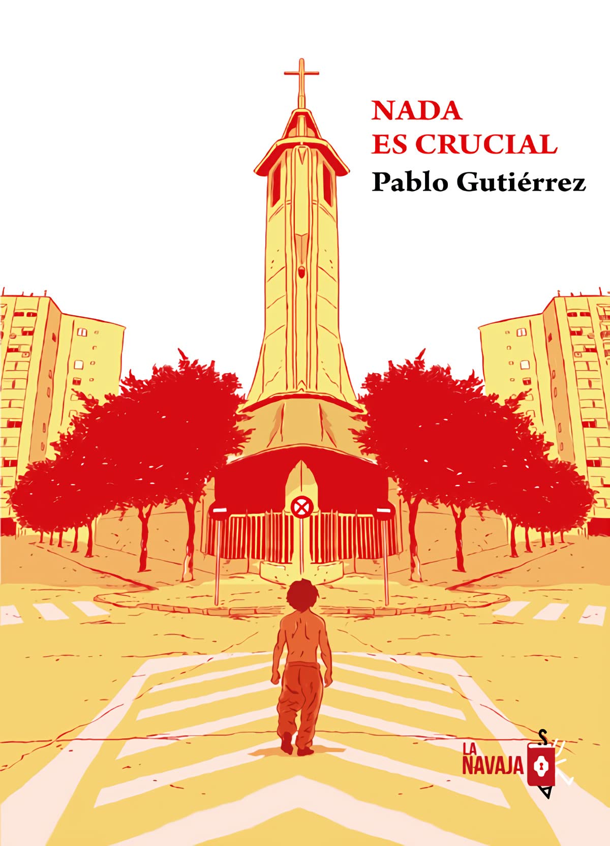 Nada es crucial (SIN COLECCION)