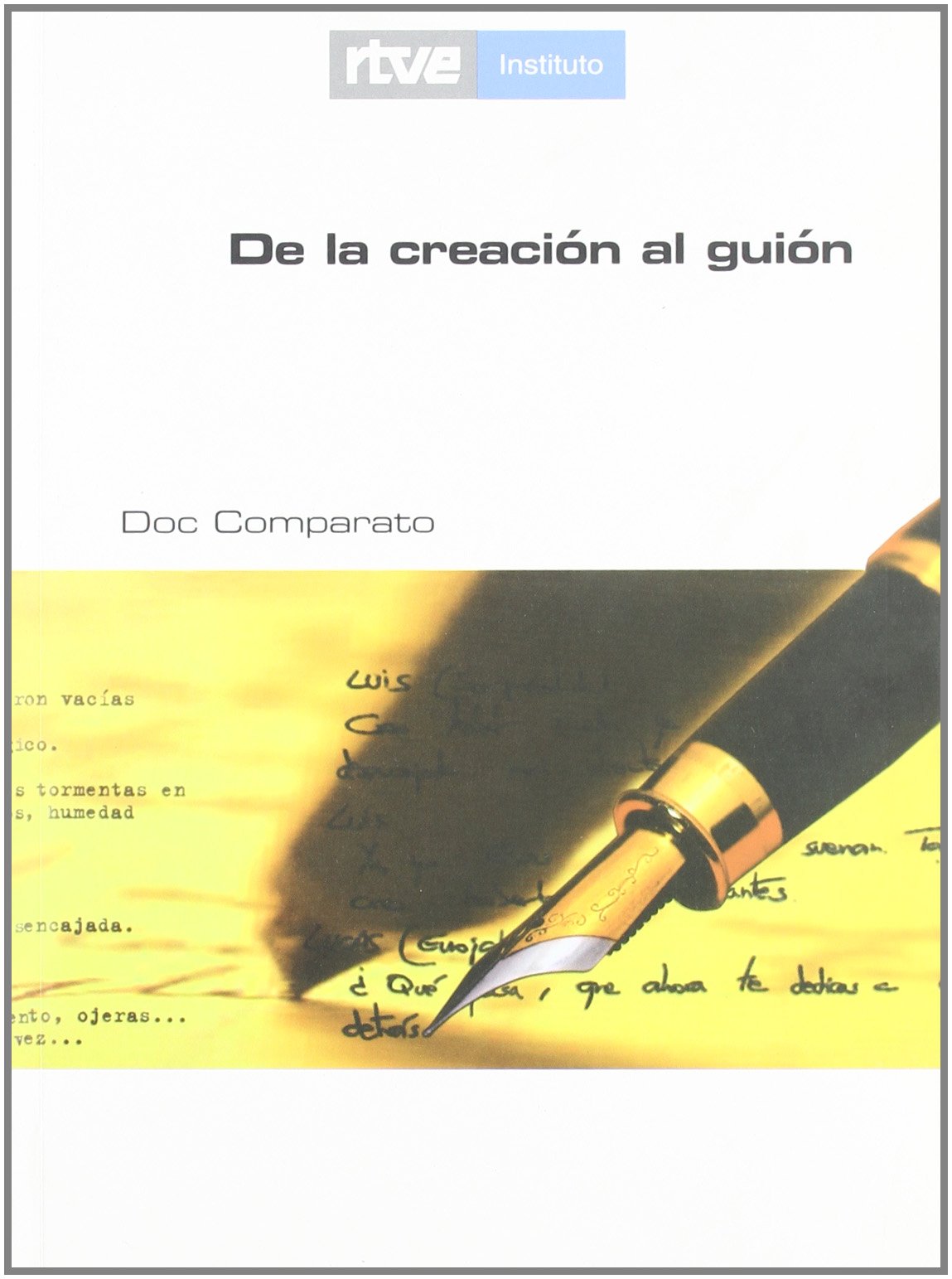De la creación al guión