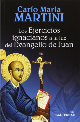 LOS EJERCICIOS IGNACIANOS A LA LUZ DEL EVANGELIO DE JUAN: 327 (El Pozo de Siquén)