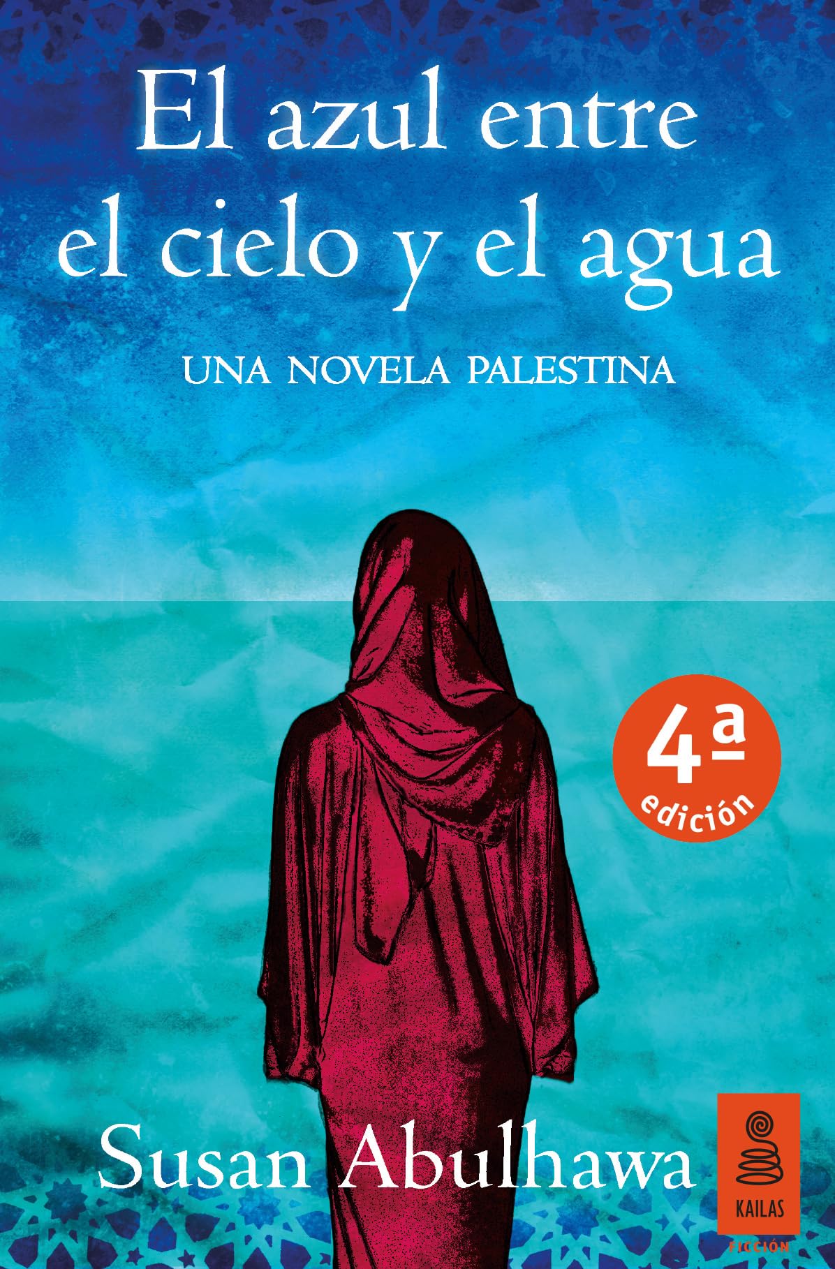 El Azul Entre El Cielo Y El Agua: 10 (KF)