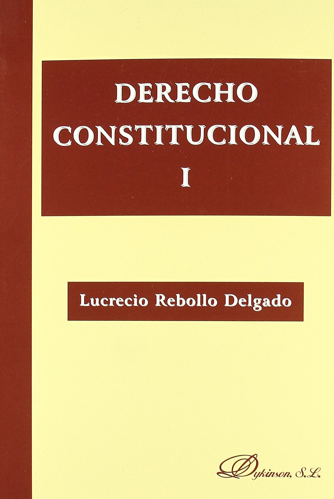 Derecho constitucional I: 1