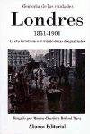 Londres 1815-1901/ London 1815-1901: La Era Victoriana O El Tiempo De Las Desigualdades
