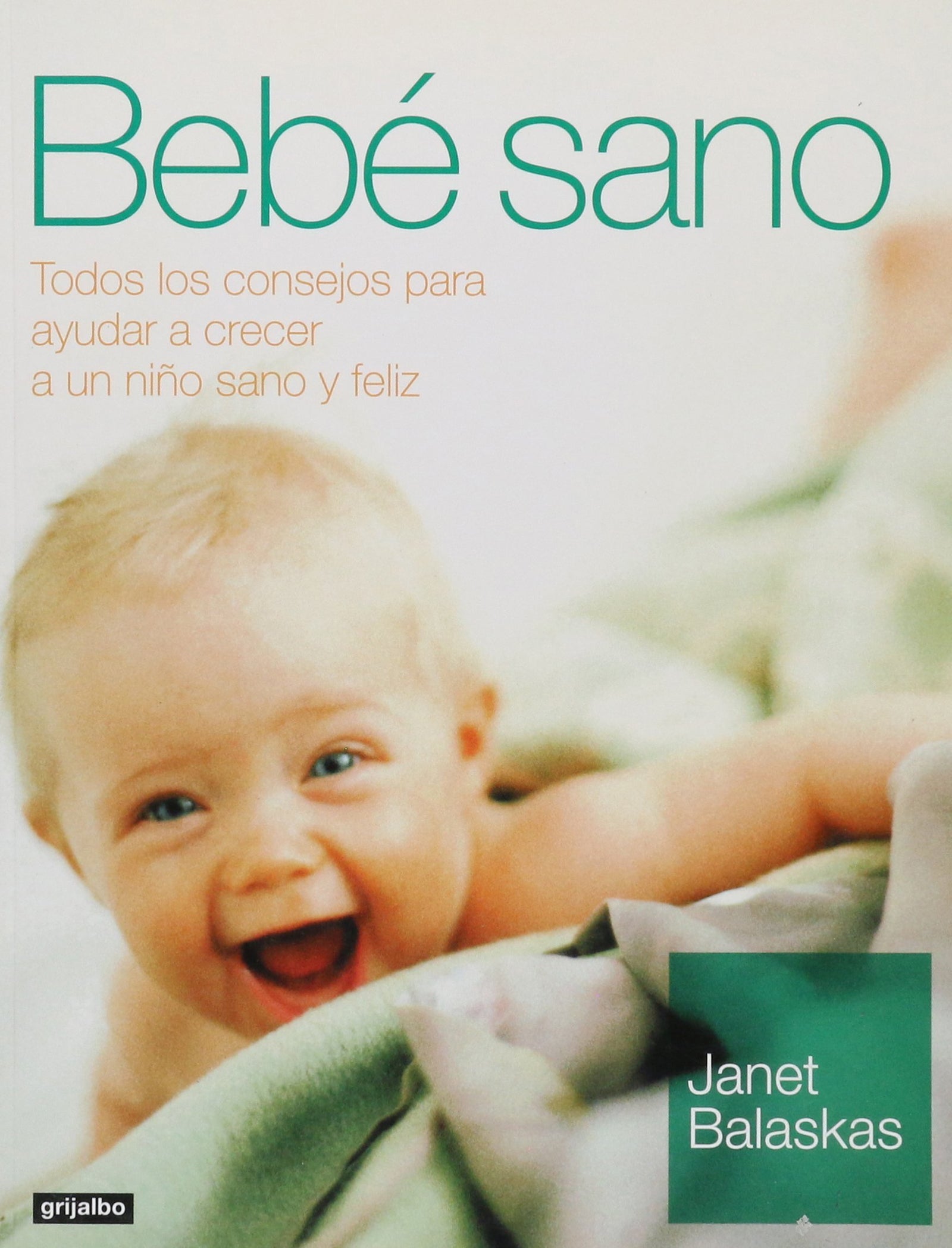 Bebe sano / Healthy Baby (Embarazo,b)
