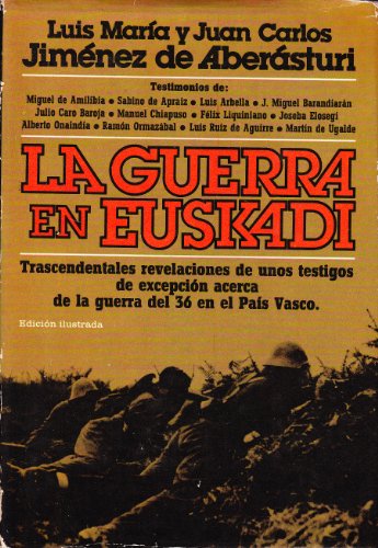 Guerra En Euskadi, La