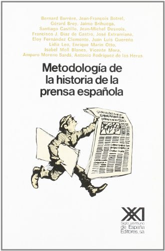 Metodología de la historia de la prensa española
