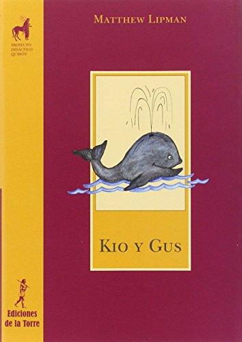 Kio y Gus (Filosofía Para Niños) - 9788479604882: 15