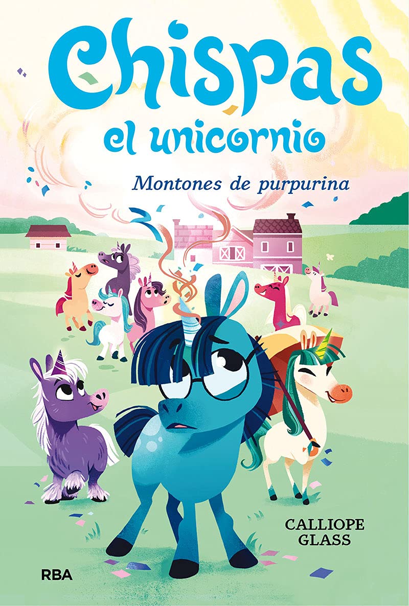 Chispas el unicornio 2 - Montones de purpurina (Peques)