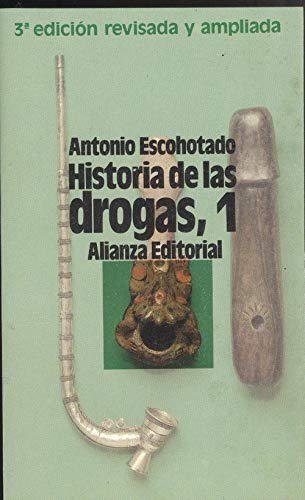 Historia de las drogas; t.1
