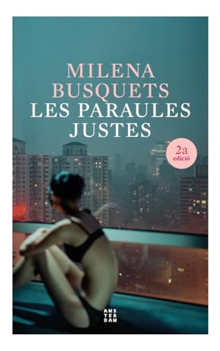 Les paraules justes (NOVEL-LA)