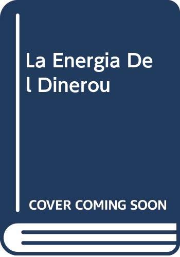 La Energia Del Dinerou