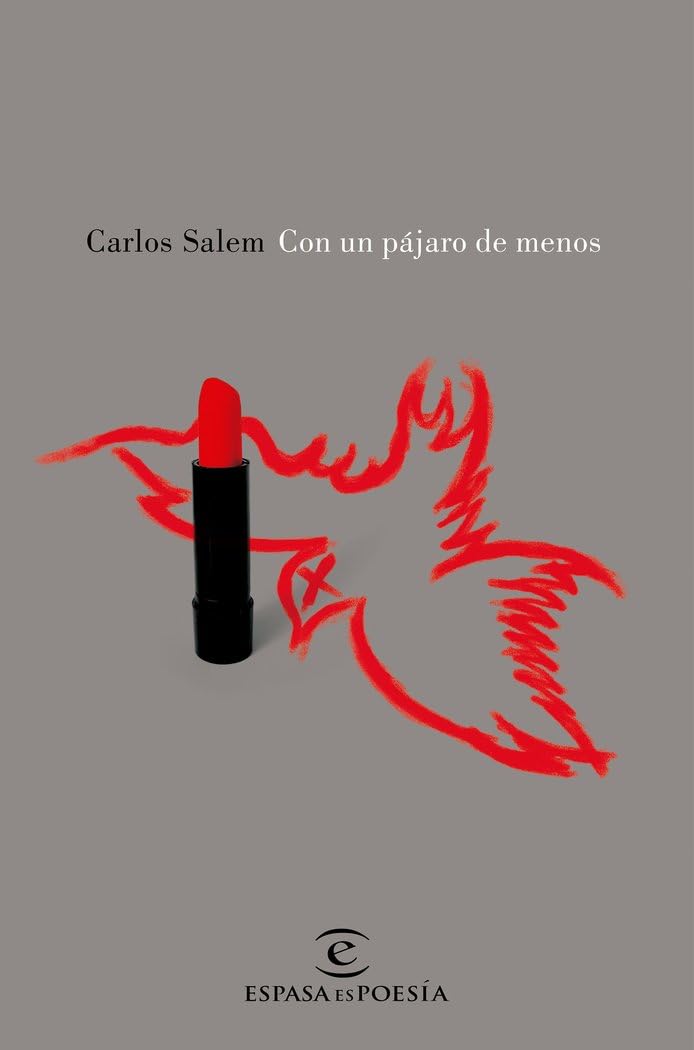Con un pájaro de menos (ESPASAesPOESÍA)