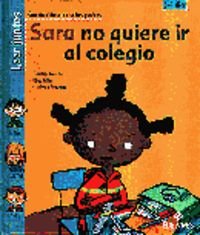 Sara no quiere ir al colegio