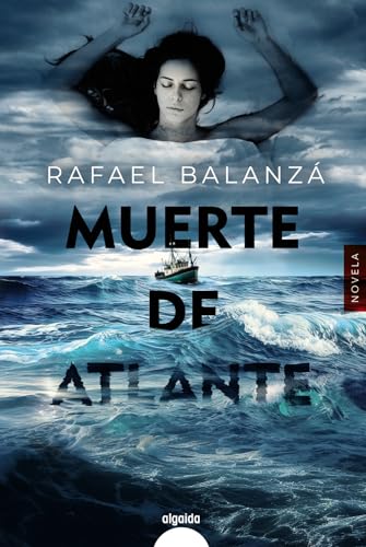 Muerte de Atlante (ALGAIDA LITERARIA - ALGAIDA NARRATIVA)