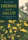 Hierbas para la salud / Herbs for Health
