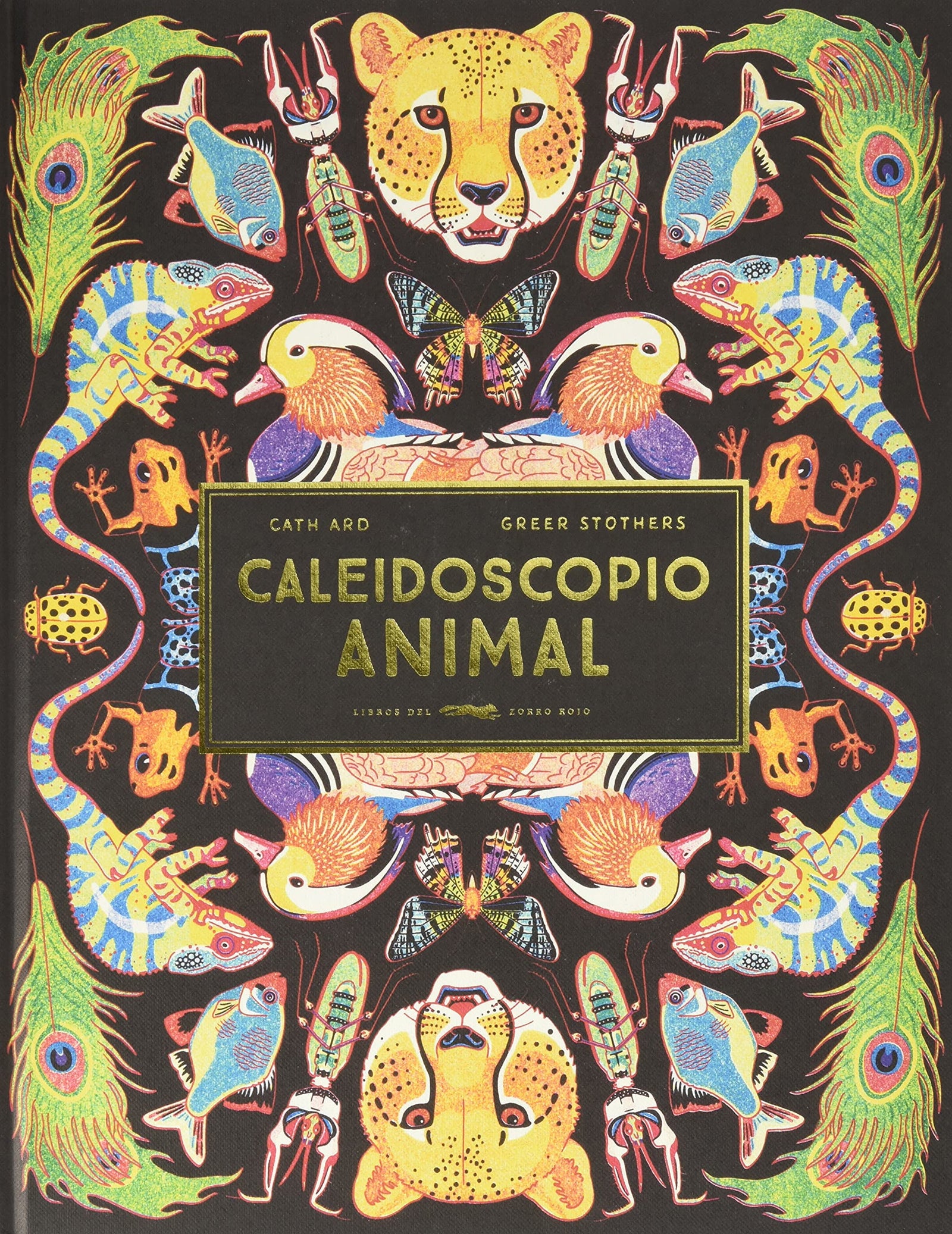 Caleidoscopio animal (ALBUMES ILUSTRADOS)