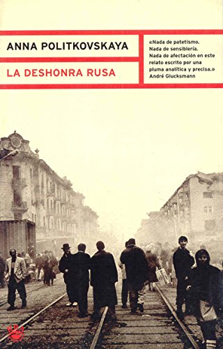 La deshonra rusa: 077 (OTROS NO FICCIÓN)