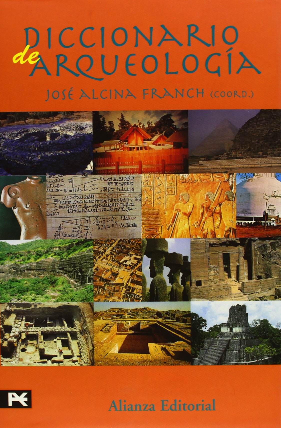 Diccionario de arqueología (Alianza Diccionarios (Ad))