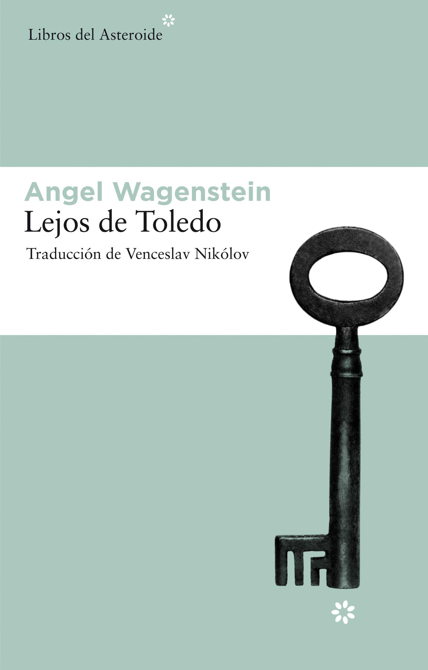 Lejos De Toledo: 61 (Libros del Asteroide)