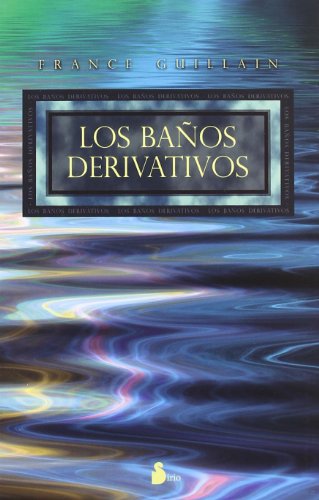 BAÑOS DERIVATIVOS, LOS