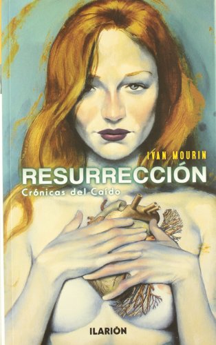 Resurrección: Crónicas del caído (SERIE FANTASIA)